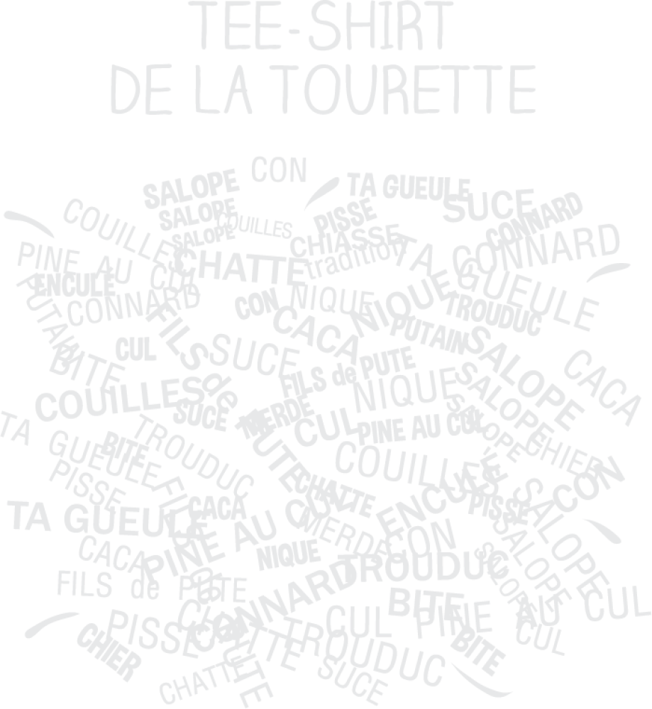 T-Shirt de la Tourette